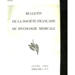 Bulletin de la Société française de mycologie médicale