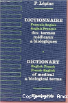 Dictionnaire français-anglais, anglais-français des termes médicaux et biologiques