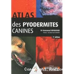 Atlas des pyodermites canines